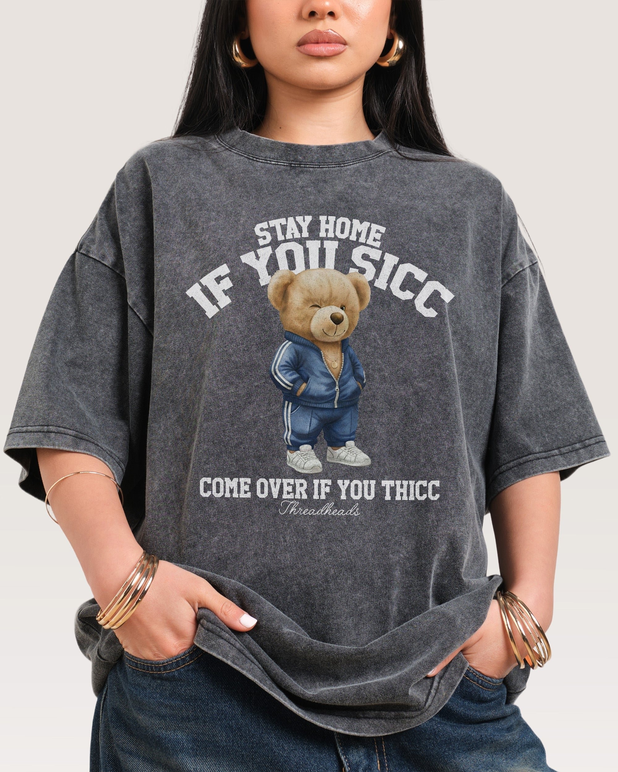 Stay Home if you Sicc Oversized Graphic Tee - Unisex 90s Boxy Fit 100% Combed Cotton