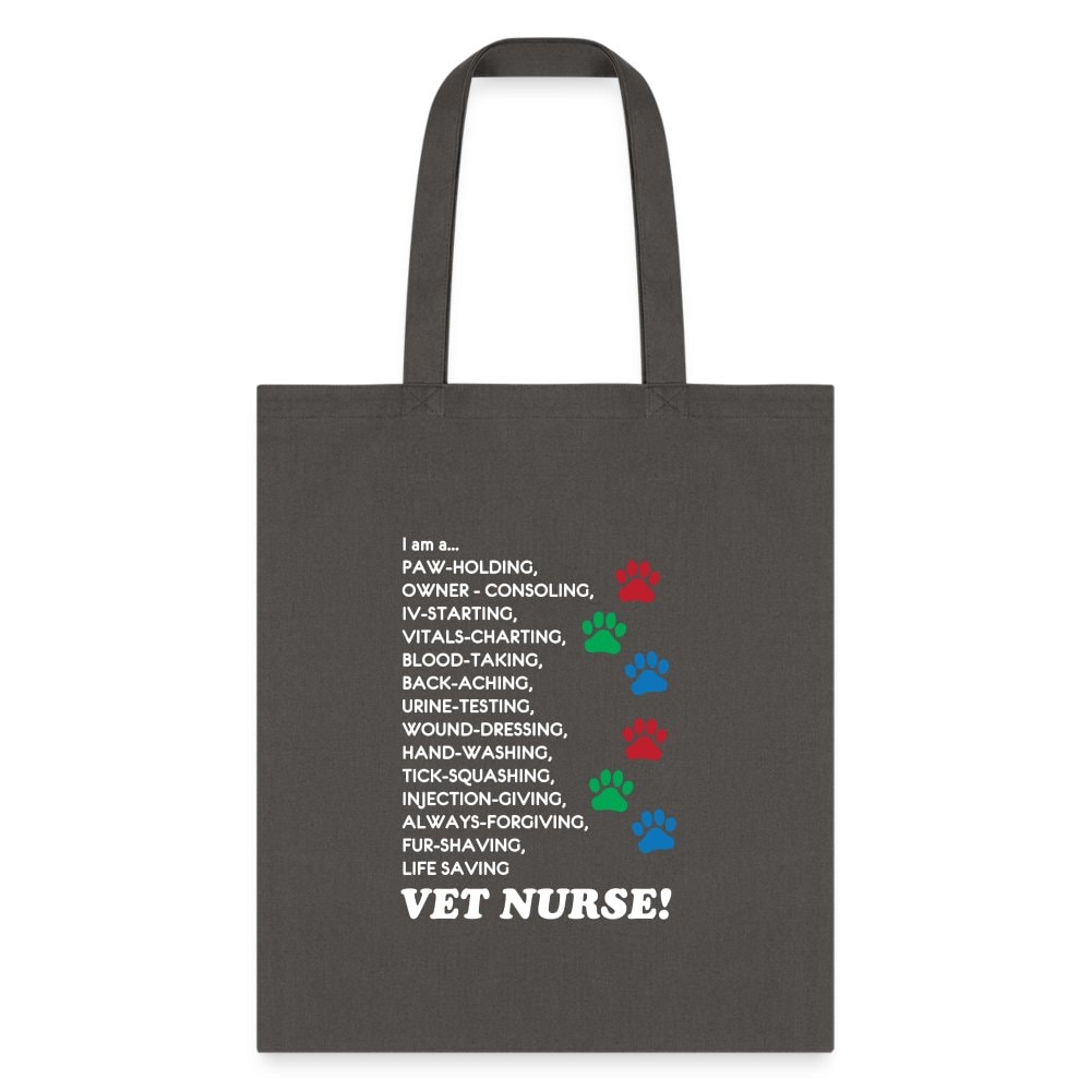 I Am a Vet Nurse Cotton Tote Bag - Durable Reusable Shopping Tote